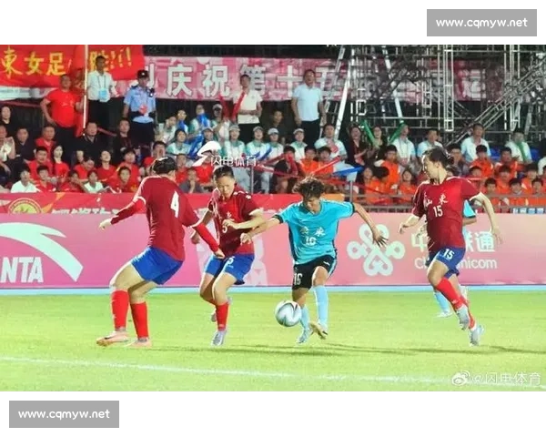 补时绝平!广东 U18 女足惊险晋级十五运会八强 补时绝平!广东 U18 女足惊险晋级十五运会八强