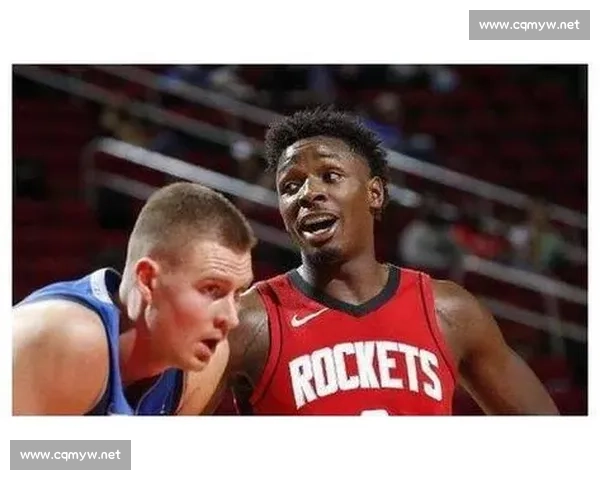 火箭休赛期非卖品曝光：四大核心 + 两潜力股锁定未来